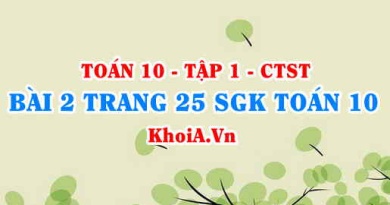 Bài 2 trang 25 SGK Toán 10 tập 1 Chân trời sáng tạo